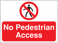 Construction Signs - No Pedestrian Access SSW00690