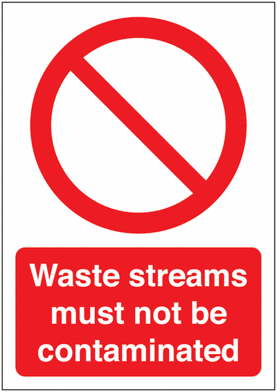Waste Streams Must Not Be Contaminated Signs SSW00911