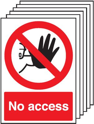 No Access signs (6 pack) SSW0694