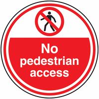 Anti-Slip Floor Signs -no  pedestrian access  SSW00746