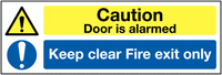 Caution Door Is Alarmed/Keep Clear Multi-Message Signs