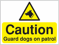 Construction Signs - Caution Guard Dogs on Patrol SSW00816