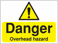 Construction Signs - Danger Overhead Hazard SSW00868
