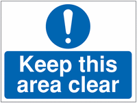 Construction Signs - Keep This Area Clear SSW00796