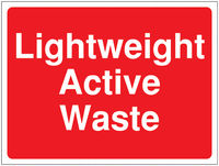 Construction Signs - Lightweight Active Waste SW00910