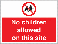 Construction Signs - No Children Allowed On This Site SSW00812