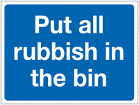 Construction Signs - Put All Rubbish In The Bin SW00906