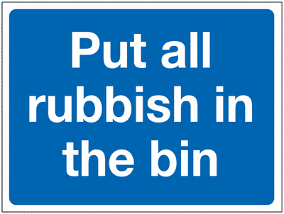 Construction Signs - Put All Rubbish In The Bin SW00906