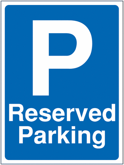 Construction Signs - Reserved Parking SSW00680