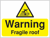 Constrution Signs - Warning Fragile Roof SSW0861