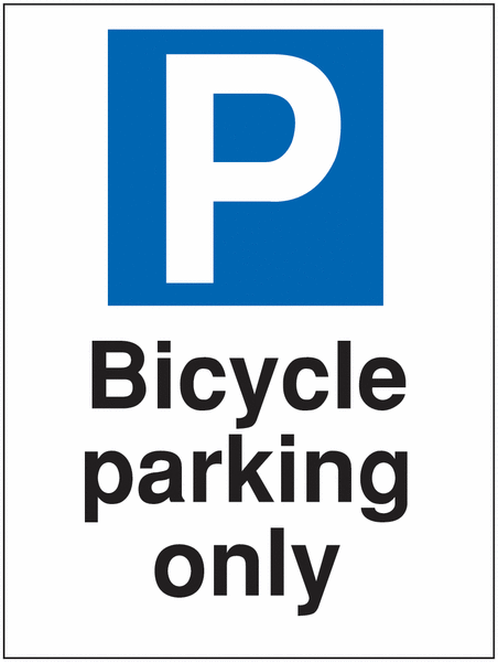 Cycle & Motorbike Parking Signs - Bicycle Parking Only SSW00679