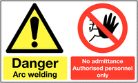 Danger Arc Welding/No Admittance... Multi-Message Signs SSW00761
