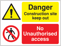 Danger Construction Site/No Unauthorised Access Signs SSW00903