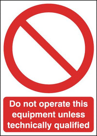 Do not operate this equipment unless technically qualified SSW00606