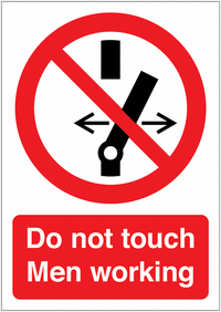 Do not touch men working SSW00609