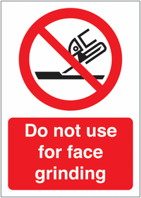 Do not use for face grinding SSW00610