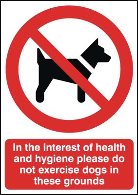 In Interest Of Health & Hygiene No Dogs Signs  SSW0629