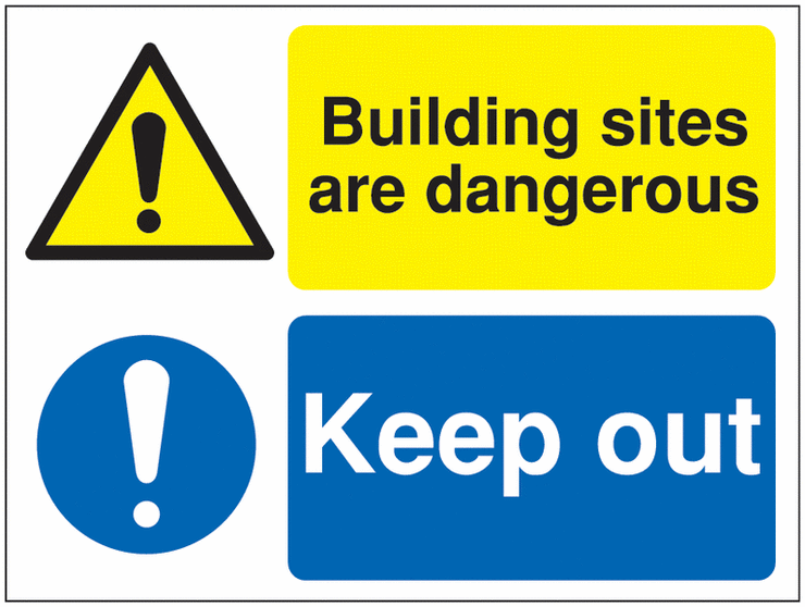 Multi-Message Site Signs - Building Sites Are Dangerous SSW00919