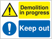 Multi-Message Site Signs - Demolition in Progress SSW00906