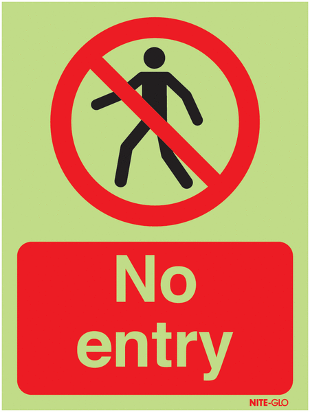Glow in the dark Photoluminescent no entry signs  SSW00785