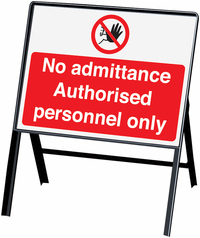 No Admittance Authorised Personnel Only Stanchion Sign SSW00762