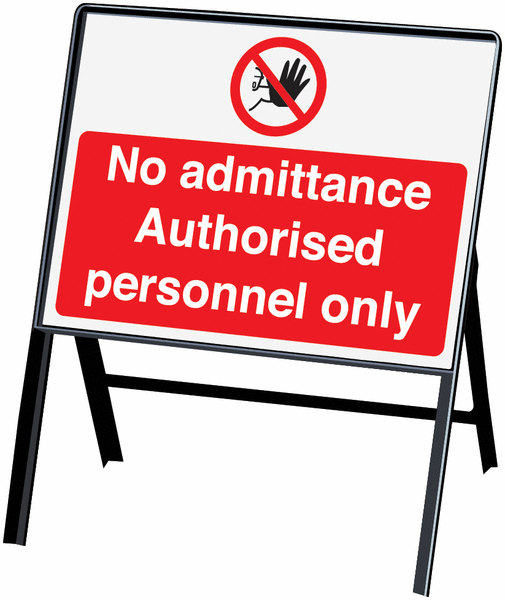 No Admittance Authorised Personnel Only Stanchion Sign SSW00762