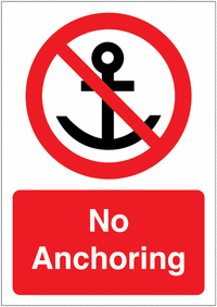 No anchoring Allowed Sign SSW00572