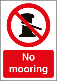 No mooring Allowed Sign SSW00571