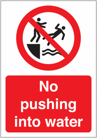 No pushing into water  Allowed Sign SSW00577