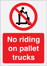 No riding on pallet trucks sign SSW00575