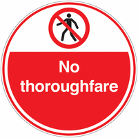 Anti-Slip Floor Signs - No thoroughfare SSW00752