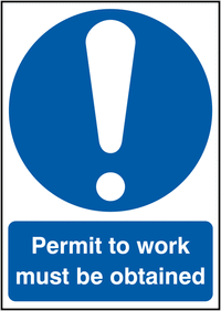 Permit To Work Must Be Obtained - Mandatory Signs SSW00935