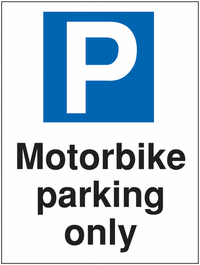 Cycle & Motorbike Parking Signs - Motorbike Parking Only SSW00674