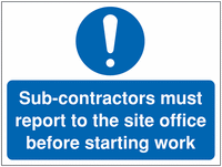Sub-contractors Report To... Construction Signs SSW00955