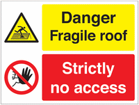Warning Fragile Roof/Strictly No, Multi-Message Signs SSW00902