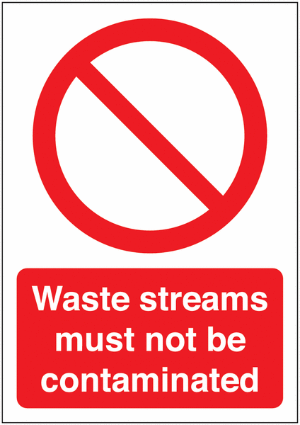 Waste Streams Must Not Be Contaminated Signs SSW00911