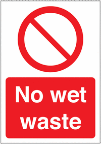 No wet waste Allowed Sign SSW00567