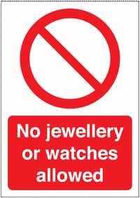 No jewelry or watch's Allowed Sign SSW00562