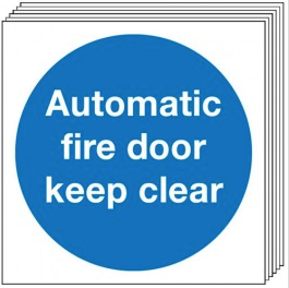 Automatic Fire Door Keep Clear Signs - 6 Pack SSW0029
