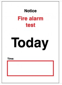 Fire Alarm Test Notice SSW0311