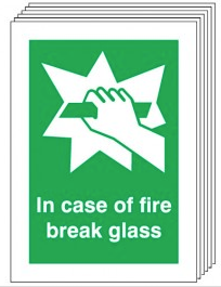 In Case Of Fire Break Glass Signs - 6 Pack SSW0325
