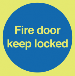 Glow in the Dark Fire Door Keep Locked Sign SSW0305