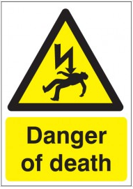 Danger of death warning signs SSW0250