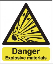 Danger Explosive Materials Warning Sign SSW0221