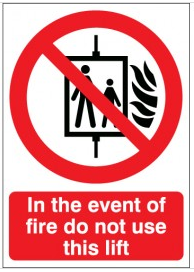 In the event of fire do not use this lift emergency warning signs SSW0152