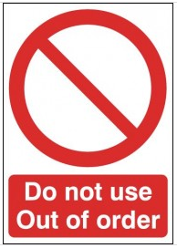 Out of Order Warning Signs SSW0151