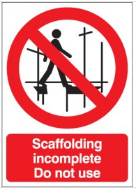 Scaffolding Incomplete Do Not Use Signs SSW0146