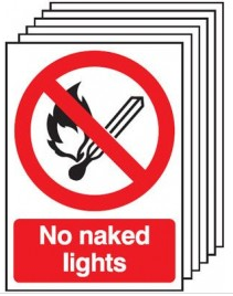 Six Pack of No Naked Lights Signs SSW0123