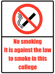 It is Against the Law to Smoke in this College Sign SSW0106