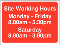 Site Access Sign including Saturday working hours SSW0103